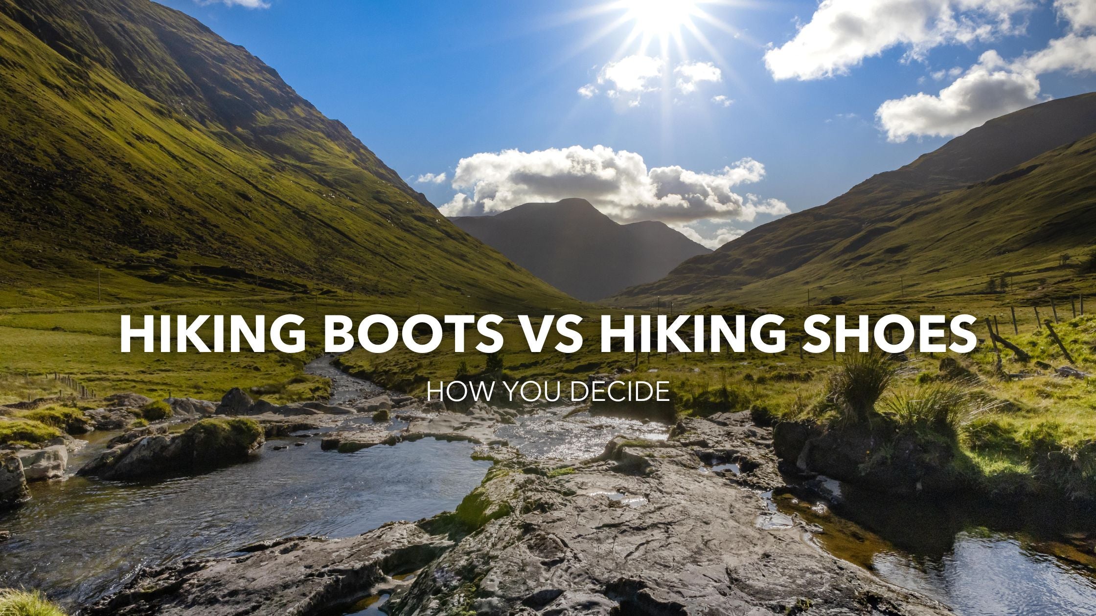 Hiking Boots Vs Hiking Shoes