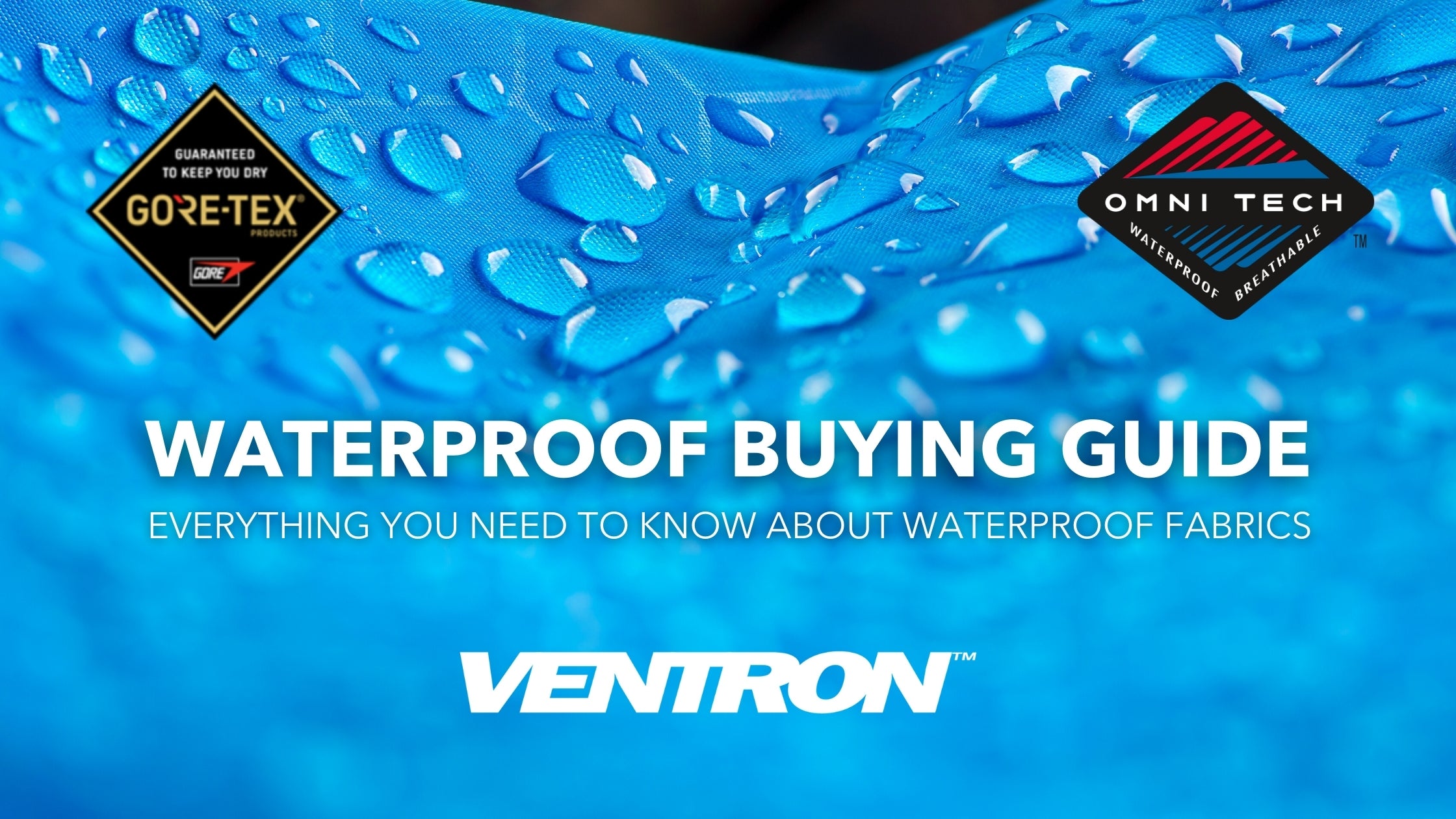 Waterproof Buying Guide