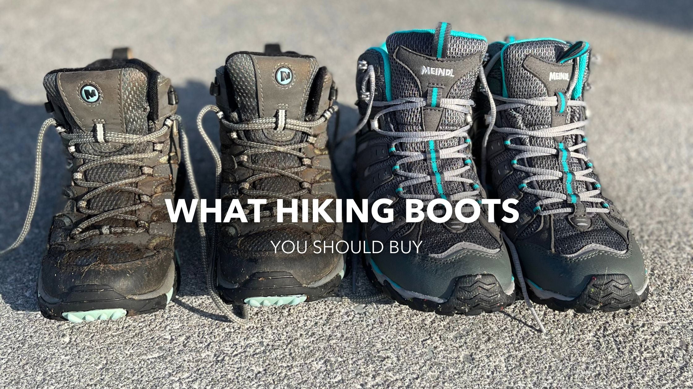 What Hiking Boots Should You Buy?